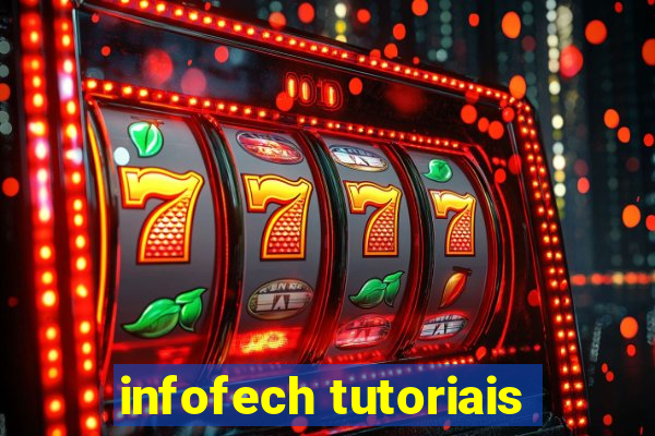 infofech tutoriais